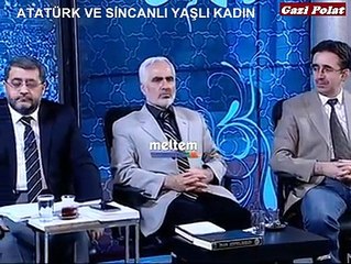 ATATÜRK VE SİNCANLI YAŞLI KADIN