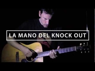 Ella es tan cargosa - la mano del knock out (por Antonio Birabent) HD