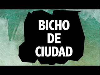 Estelares & Emiliano (NTVG) - Bicho de ciudad  (AUDIO "15 años de un viaje sin escalas" Day Tripper)