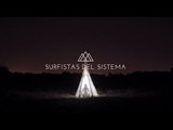 Surfistas del Sistema - Labios de miel (video oficial)