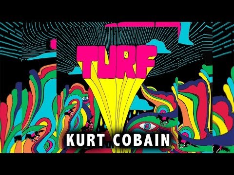 Turf - Kurt Cobain (AUDIO, tema nuevo 2015)