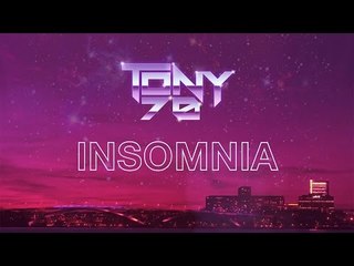 Tony 70 - Insomnia (video lyric)