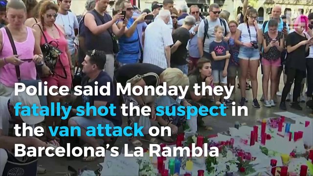 Police fatally shoot man suspected in Barcelona attack