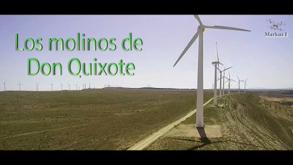 Los molinos de Don Quixote