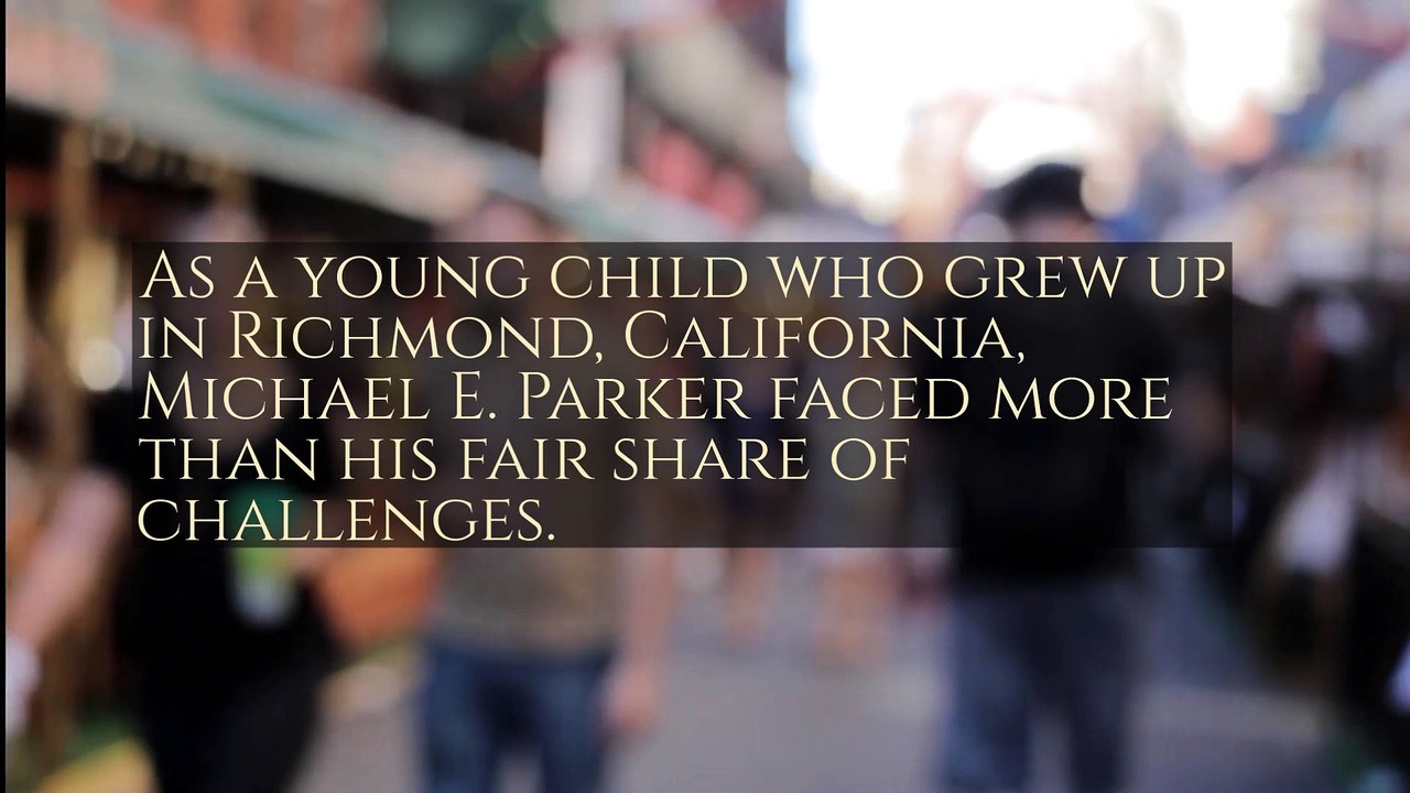 Biography Video | Michael E. Parker