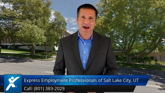 Express Employment Professionals of Salt Lake City, UT |Exceptional 5 Star Review by Nic A.