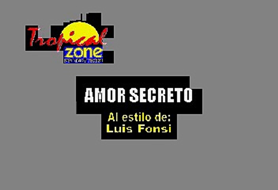 Amor Secreto - Luis Fonsi (Karaoke con voz guia)