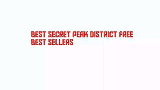 Best Secret Peak District Free Best Sellers