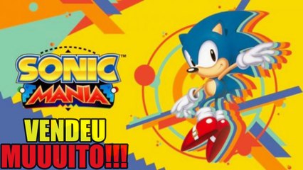 SONIC MANIA É O JOGO MAIS VENDIDO NO REINO UNIDO
