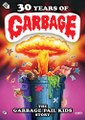 30 Years of Garbage: The Garbage Pail Kids Story Trailer #2 (2017)