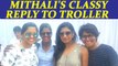 Mithali Raj trolled for sweating at her armpit | Oneindia News