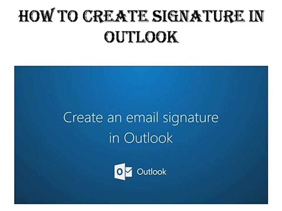 how to create signature in outlook