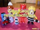 BUBBLES CATCHES PRETEND PRINCESS SOFIA THOMAS & FRIENDS OWLETTE MINION DISNEY  Toys BABY Videos