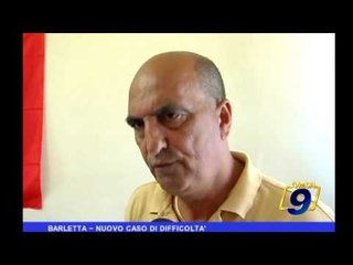 Barletta | Nuovo caso di difficoltà