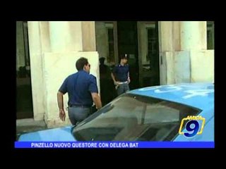BAT | Pinzello nuovo Questore