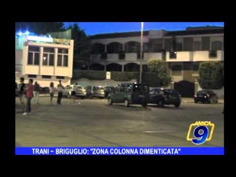 Trani | Briguglio Zona Colonna dimenticata