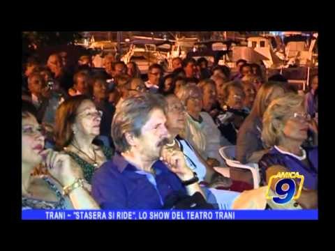 Trani | Stasera si ride, lo show del teatro Trani