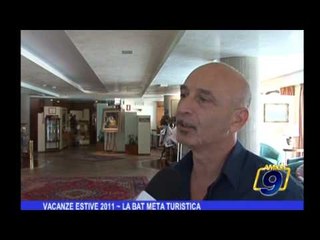 Vacanze estive 2011 | La BAT turistica