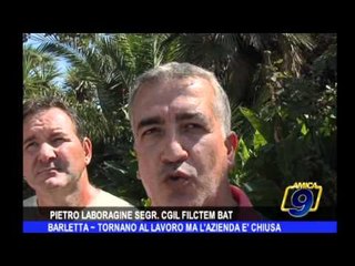 Barletta | Tornano al lavoro ma l'azienda è chiusa