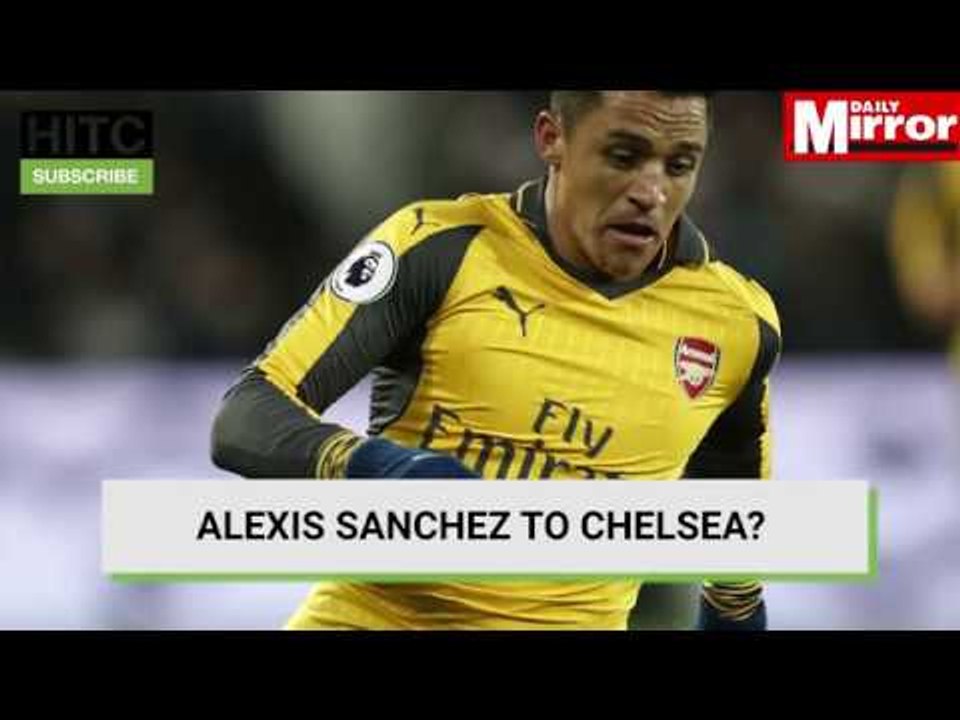 Sanchez to Chelsea? Thursday's Transfer Rumours