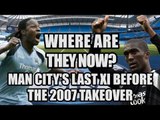 Man City's Last Starting XI Before Thaksin Shinawatra's Takeover: Where Are They Now?