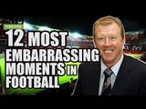 12 Most Embarrassing Moments In Football