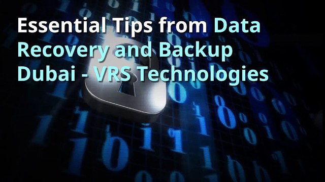 Essential Tips from Data Backup and Disaster Recovery Dubai