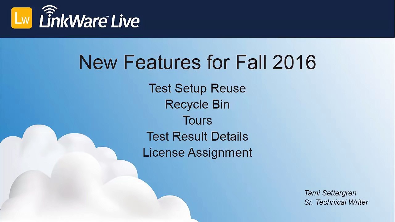 LinkWare Live - New Features Fall 2016