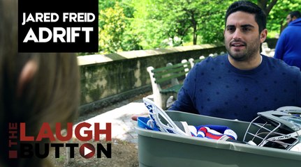 Jared Freid: Adrift Ep #1 "Have A Nice Day"