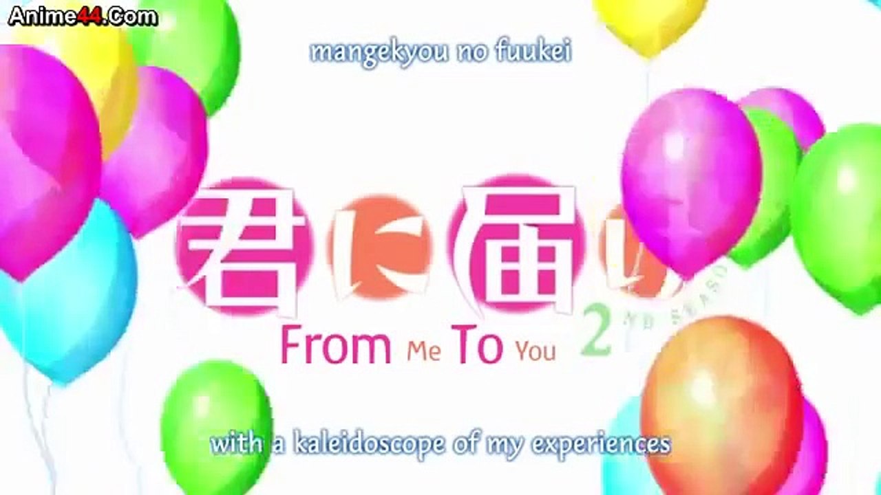 Kimi Ni Todoke Season 2 Opening Sawakaze
