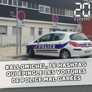 #AlloMichel, le hashtag qui épingle les voitures de police mal garées