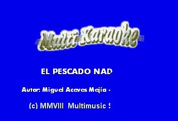 Tierra Cali - El pesacador nadador (Karaoke)