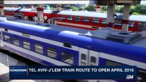 THE RUNDOWN | New Tel Aviv-j'lem fast train speeds to opening | Tuesday, August 22nd 2017