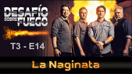 DESAFÍO SOBRE FUEGO (Ep.32) – "La Naginata"