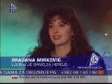 Dragana Mirkovic - Ljubav je samo za heroje