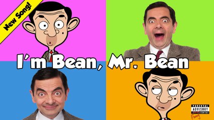 I'M BEAN MR. BEAN - Music Video