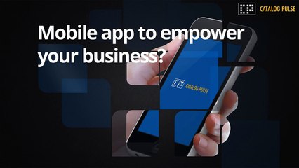 Mobile App For Your Business To Improve Brand & Sales