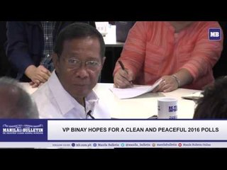 VP Binay hopes for clean and peaceful 2016 polls