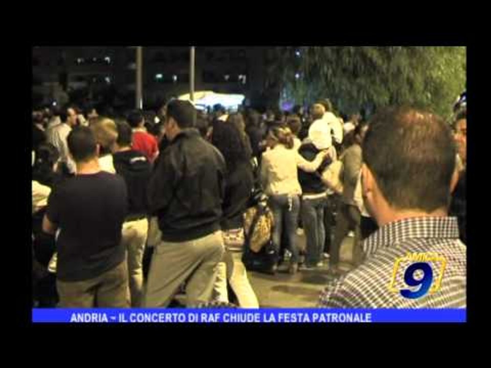 Andria  | Il concerto di Raf chiude la festa patronale