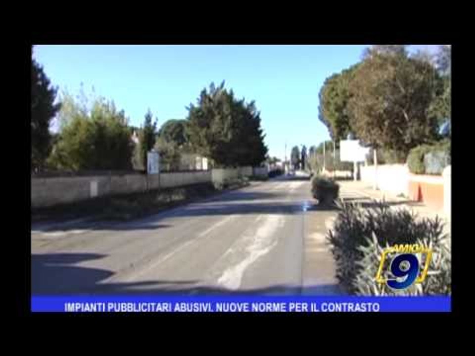 Impianti pubblicitari abusivi. Nuove norme per il contrasto