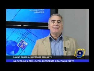 Editoriale |  Da Cicerone a Berlusconi, presidente si faccia da parte