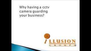 Why having a cctv camera guarding your business