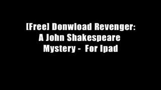 [Free] Donwload Revenger: A John Shakespeare Mystery -  For Ipad
