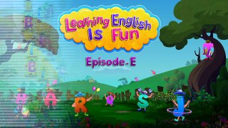 Learning English Is Fun™ - Alphabet “E” - ChuChu TV Preschool English Language Learning For Children | FUN TV