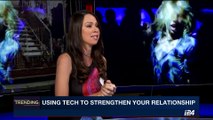 TRENDING | How technology shapes the way we date | Wednesday, August 23rd 2017