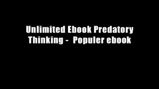 Unlimited Ebook Predatory Thinking -  Populer ebook