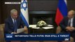 i24NEWS DESK | Netanyahu tells Putin: Iran still a threat | Wednesday, August 23rd 2017