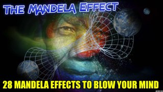 The Mandela Effect - 28 Mandeal Effects To Blow Your Mind