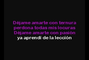Dejame Amarte - Intocable (Karaoke)