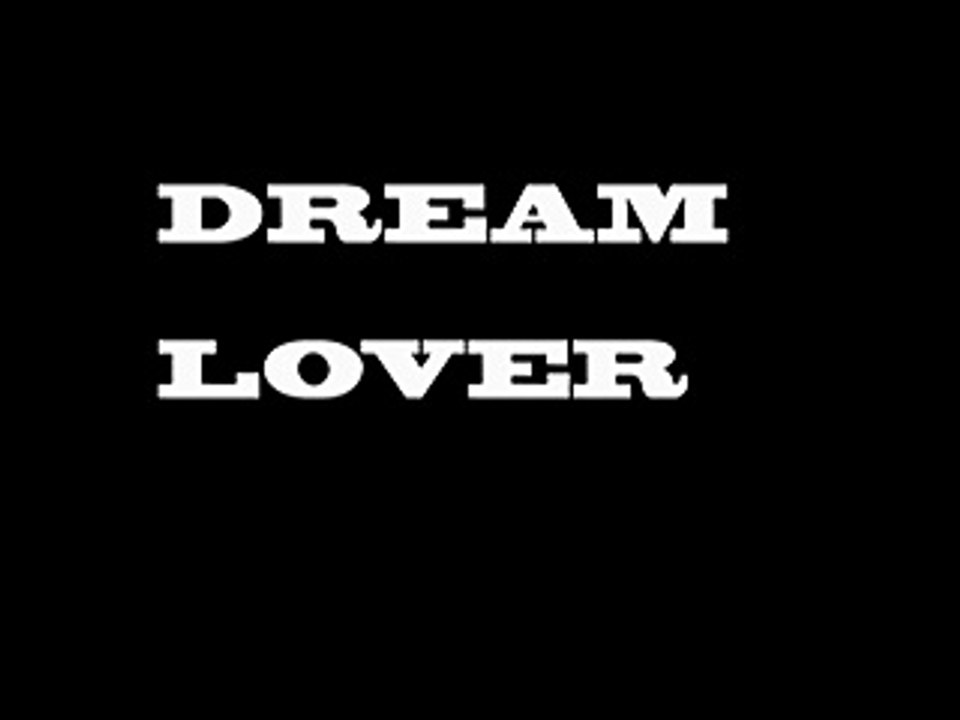 DREAM LOVER